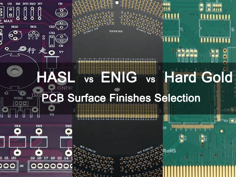 PCB Surface Finishes: HASL, ENIG And Hard Gold